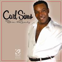 Carl Sims - I'm Ready