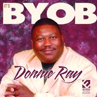 Donnie Ray - Your Love Has Got A Hold On Me