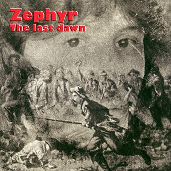 Zephyr - The Last Dawn
