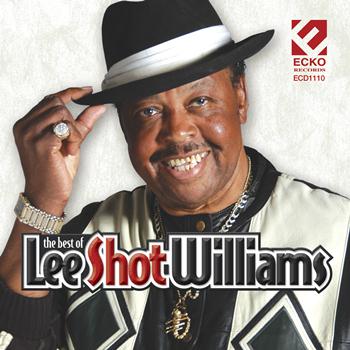 Lee Shot WIlliams - The Best Of Lee Shot Williams