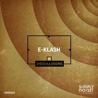 E-Klash - Disco Illusions