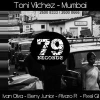 Toni Vilchez - Mumbai