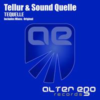 Tellur & Sound Quelle - Tequelle