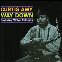 Curtis Amy - Way Down