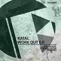Katal - Work Out EP