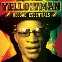 Yellowman - Reggae Essentials