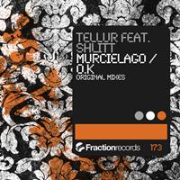 Tellur feat. Shlitt - Murcielago / O.K