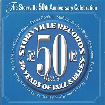 Various Artists - The Storyville 50 Years Anniversary Celebration