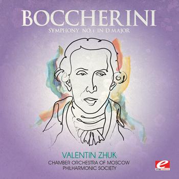 Luigi Boccherini - Boccherini: Symphony No. 1 in D Major (Digitally Remastered)