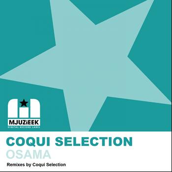 Coqui Selection - Osama