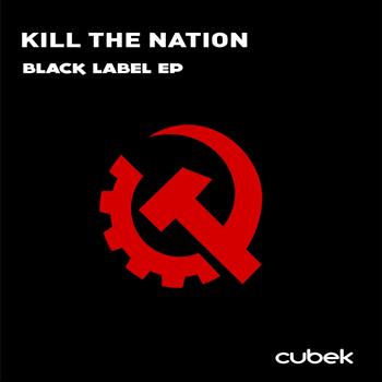 Kill The Nation - Black Label