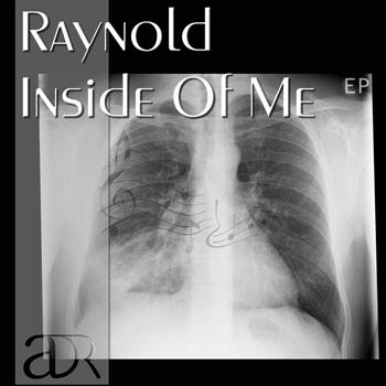 Raynold - Inside Of Me EP