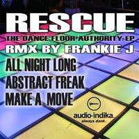 Rescue - Dance Floor Authority EP