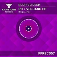 Rodrigo Deem - R8 / Volcano EP