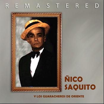 Ñico Saquito - Ñico Saquito y los Guaracheros de Oriente
