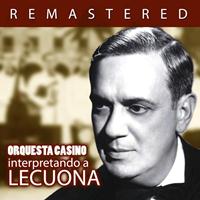 Orquesta Casino - Interpretando a Lecuona