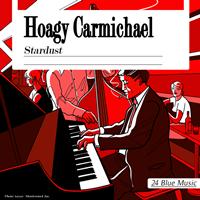 Hoagy Carmichael - Stardust