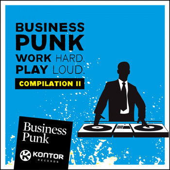Various Artists - Business Punk Vol. 2 (Work Hard. Play Loud.)