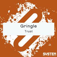Gringle - Trust - Single