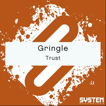 Gringle - Trust - Single