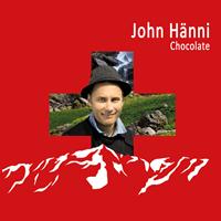 John Hänni - Chocolate