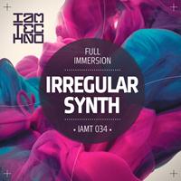 Irregular Synth - Full Immersion