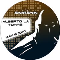Alberto la Torre - Man Story