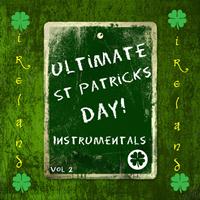 The Dreamers - Ultimate St Patrick's Day!, Vol.2 (Instrumentals)