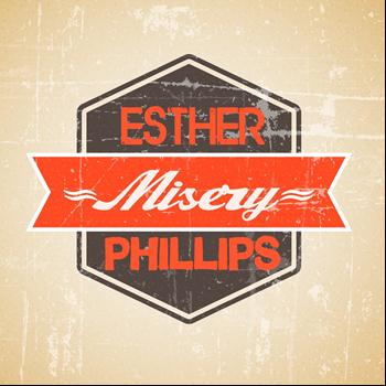 Esther Phillips - Misery