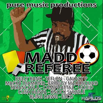 Various Artists - Mad Referee Riddim