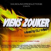 DJ Wilson - Viens zouker, vol. 1