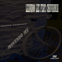 Leandro Lee feat. Chavarria - Movendo Me