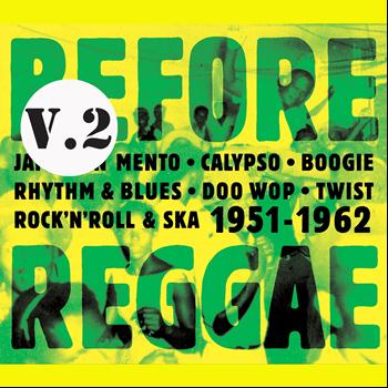 Various Artists - Before Reggae, Vol. 2