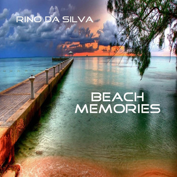 Rino da Silva - Beach Memories