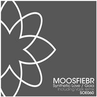Moosfiebr - Synthetic Love / Goia