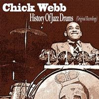 Chick Webb - History of Jazz Drums (Original Recordings)