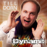 Till Dorn - Dynamit