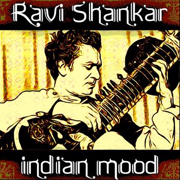 Ravi Shankar - Indian mood
