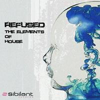 Refused - The Elements of House