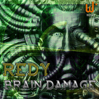 Redy - Brain Damage