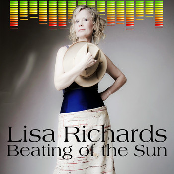 Lisa Richards - Beating of the Sun - The Remixes