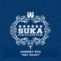 Andrey Exx - Get Down