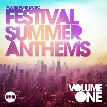 Various Artists - Festival Summer Anthems, Vol. 1