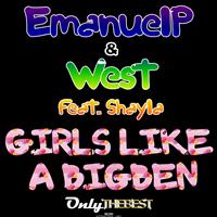 EmanuelP, West - Girls Like A BigBen