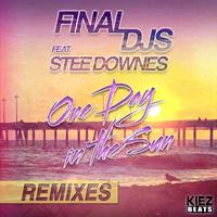Final Djs - One Day in the Sun (Remixes)