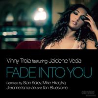 Vinny Troia feat. Jaidene Veda - Fade Into You (feat. Jaidene Veda)