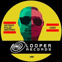 Detroit Pulse Machine - 1985 (The Album)