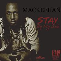 Mackeehan - Stay by My Side - Single