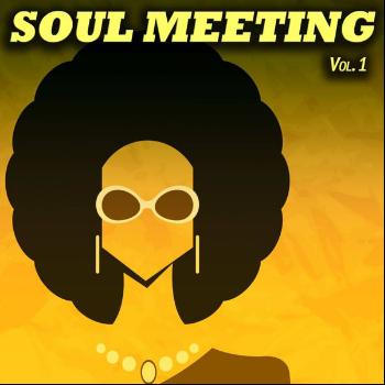 Various Artists - Soul Meeting, Vol. 1 (50 Original Recordings)