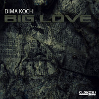 Dima Koch - Big Love